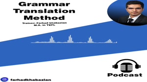 Grammar Translation Method by Farhad Khabazian 