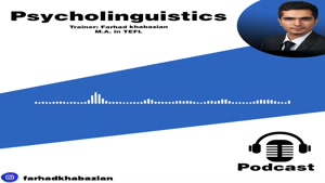 Psycholinguistics by Farhad Khabazian