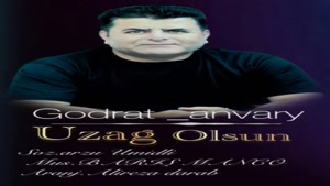 آهنگ جدید قدرت انوری به نام اوزاق اولسون