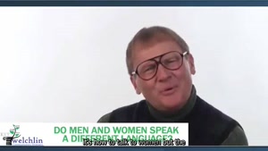 05Do Men And Women Speak a Different Language - presented by Kit Welchlin