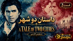 سریال داستان دو شهر (A Tale of Two Cities) فصل 1 قسمت 2 - زیرنویس فارسی