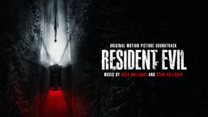 Hays Holladay, Ryan Holladay - Hideaway | موسیقی متن فیلم Resident Evil