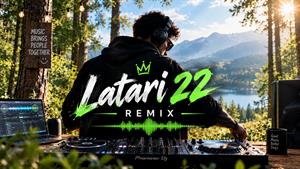 ریمیکس Latari 22