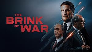 فیلم سینمایی در آستانه جنگ 2026 (The Brink of War) _ زیرنویس فارسی 