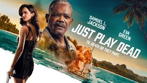 فیلم سینمایی فقط نقش مرده را بازی کن 2026 (Just Play Dead)