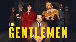 سریال نجیب زادگان (The Gentlemen) فصل 2 قسمت 3 زیرنویس فارسی